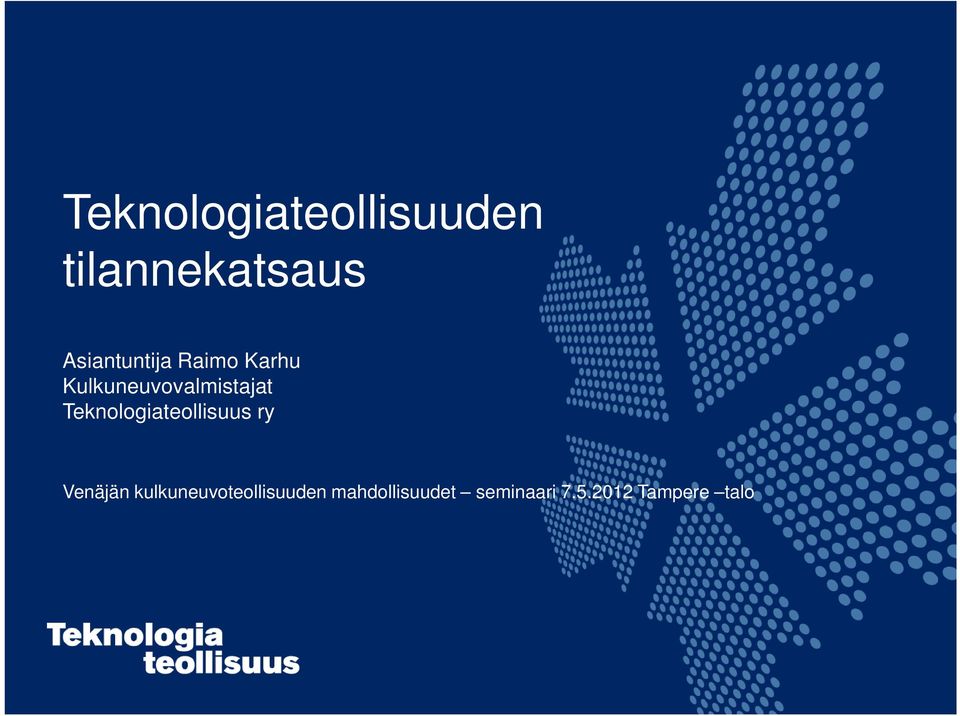 Teknologiateollisuus ry Venäjän