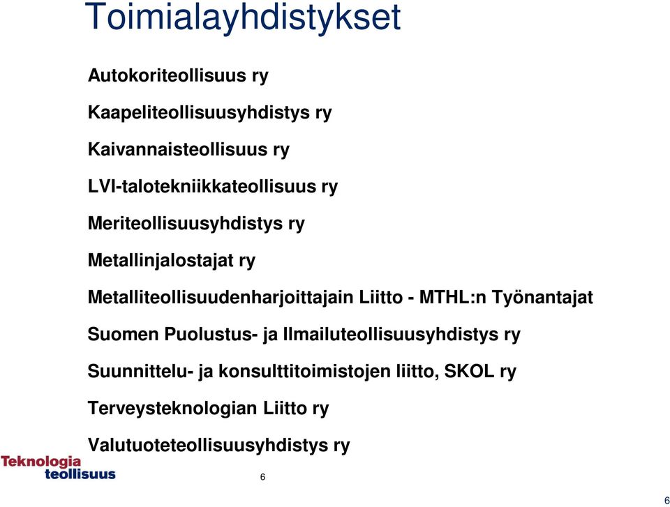Metalliteollisuudenharjoittajain Liitto - MTHL:n Työnantajat Suomen Puolustus- ja