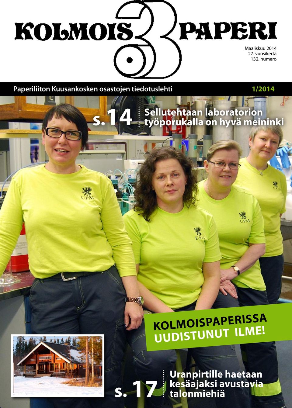 s.14 Sellutehtaan laboratorion työporukalla on hyvä meininki