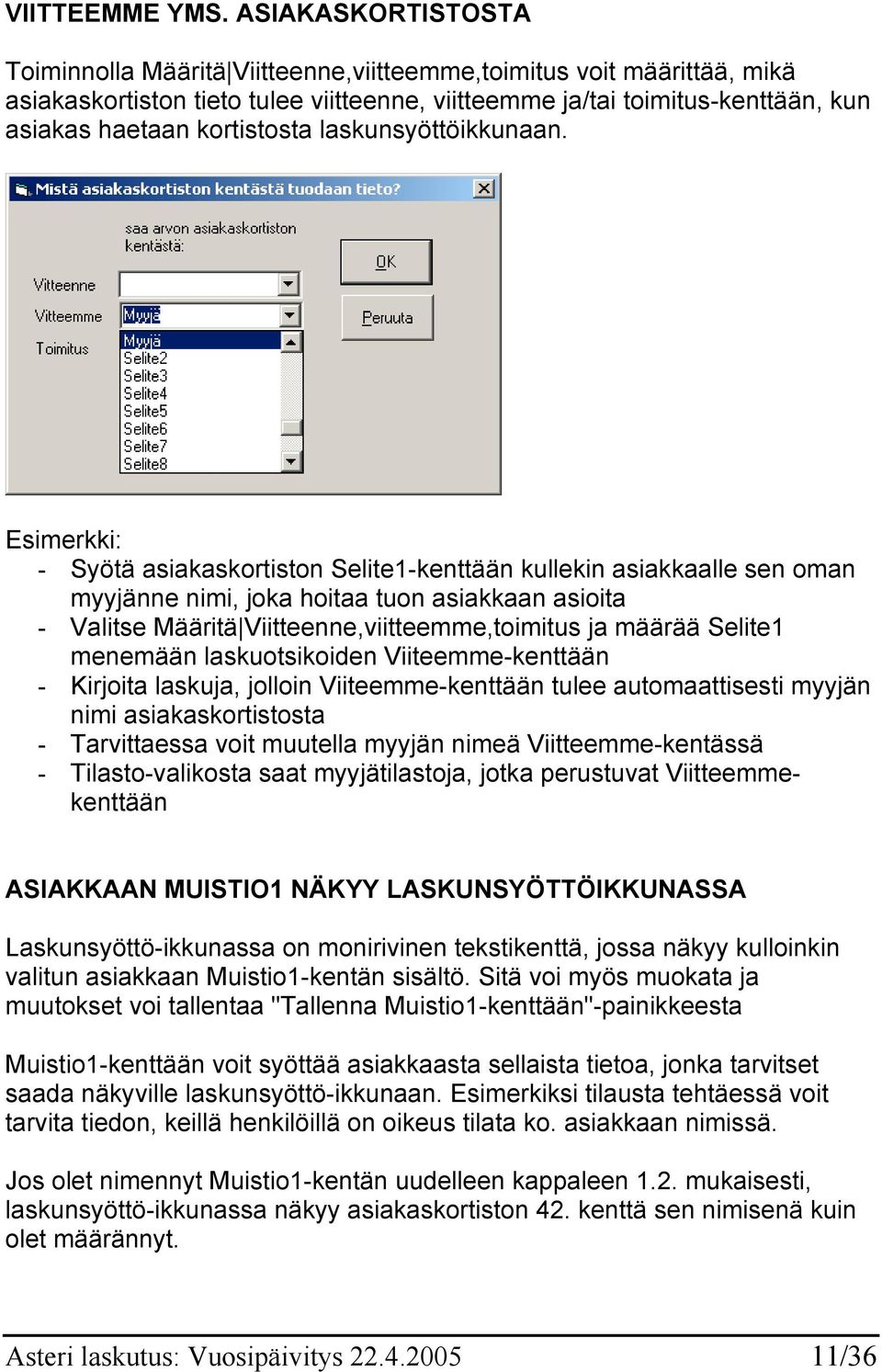 kortistosta laskunsyöttöikkunaan.