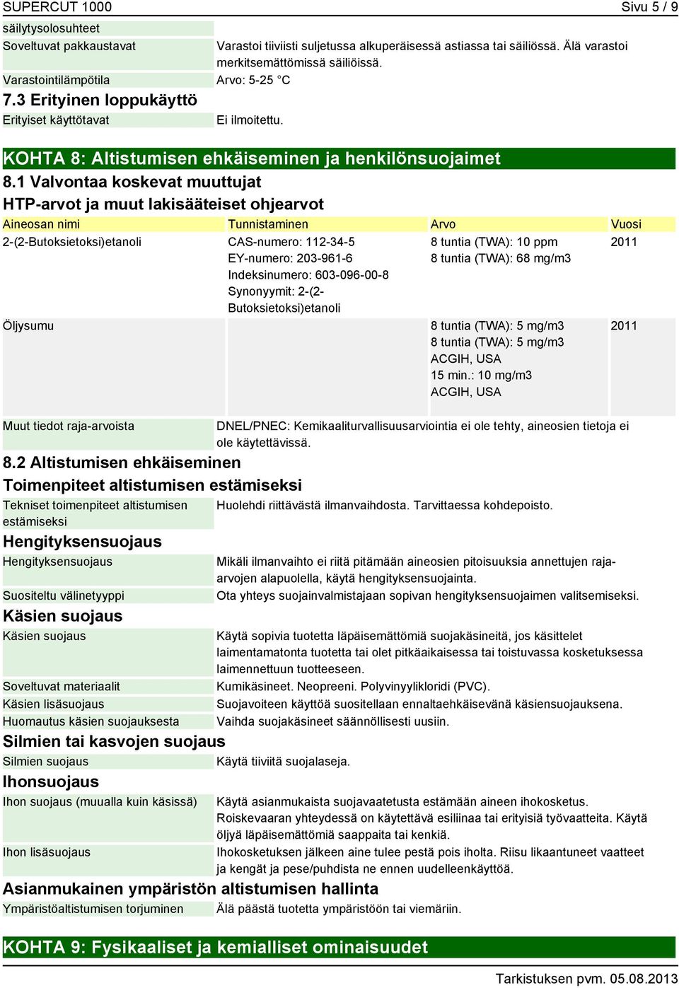 KOHTA 8: Altistumisen ehkäiseminen ja henkilönsuojaimet 8.