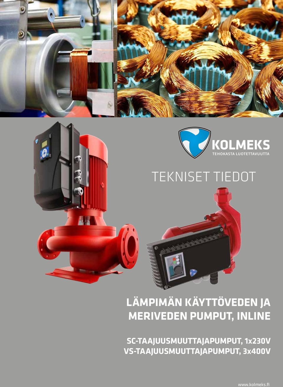 input power P Ø Ø Ø3 3 Ø3 3 Ø33 Ø LÄMPIMÄN KÄYTTÖVEDEN JA MERIVEDEN 3 l/s