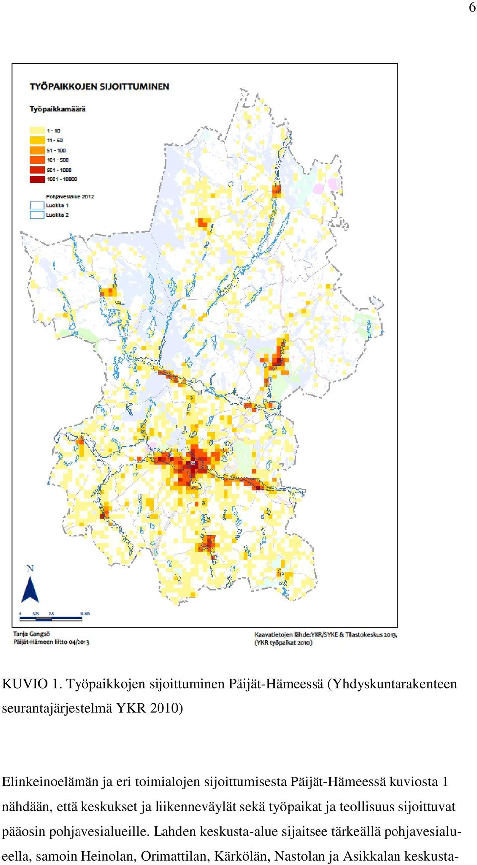 Elinkeinoelämän ja eri toimialojen sijoittumisesta Päijät-Hämeessä kuviosta 1 nähdään, että keskukset ja