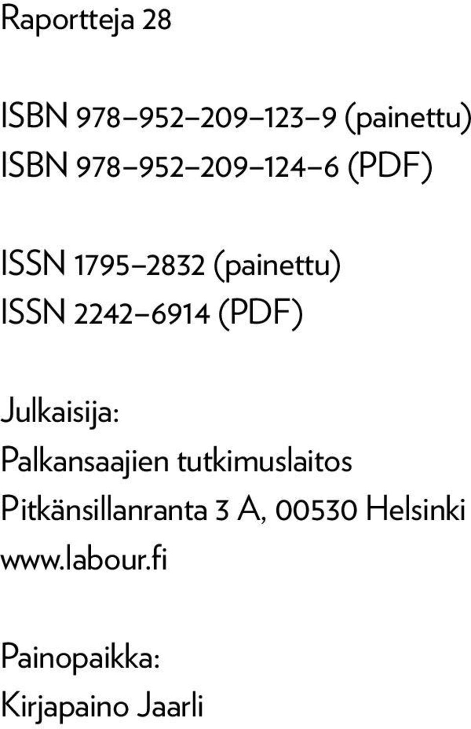 (PDF) Julkaisija: Palkansaajien tutkimuslaitos