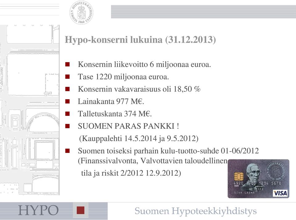 Talletuskanta 374 M. SUOMEN PARAS PANKKI! (Kauppalehti 14.5.