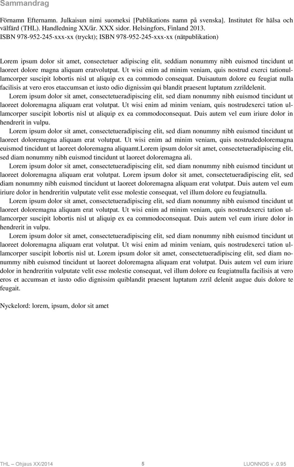 aliquam eratvolutpat. Ut wisi enim ad minim veniam, quis nostrud exerci tationullamcorper suscipit lobortis nisl ut aliquip ex ea commodo consequat.