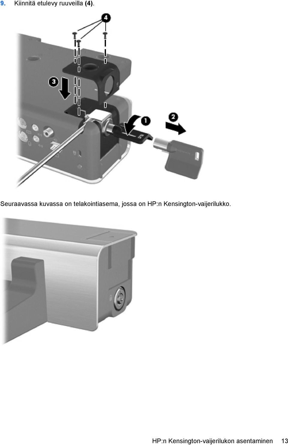 jossa on HP:n Kensington-vaijerilukko.