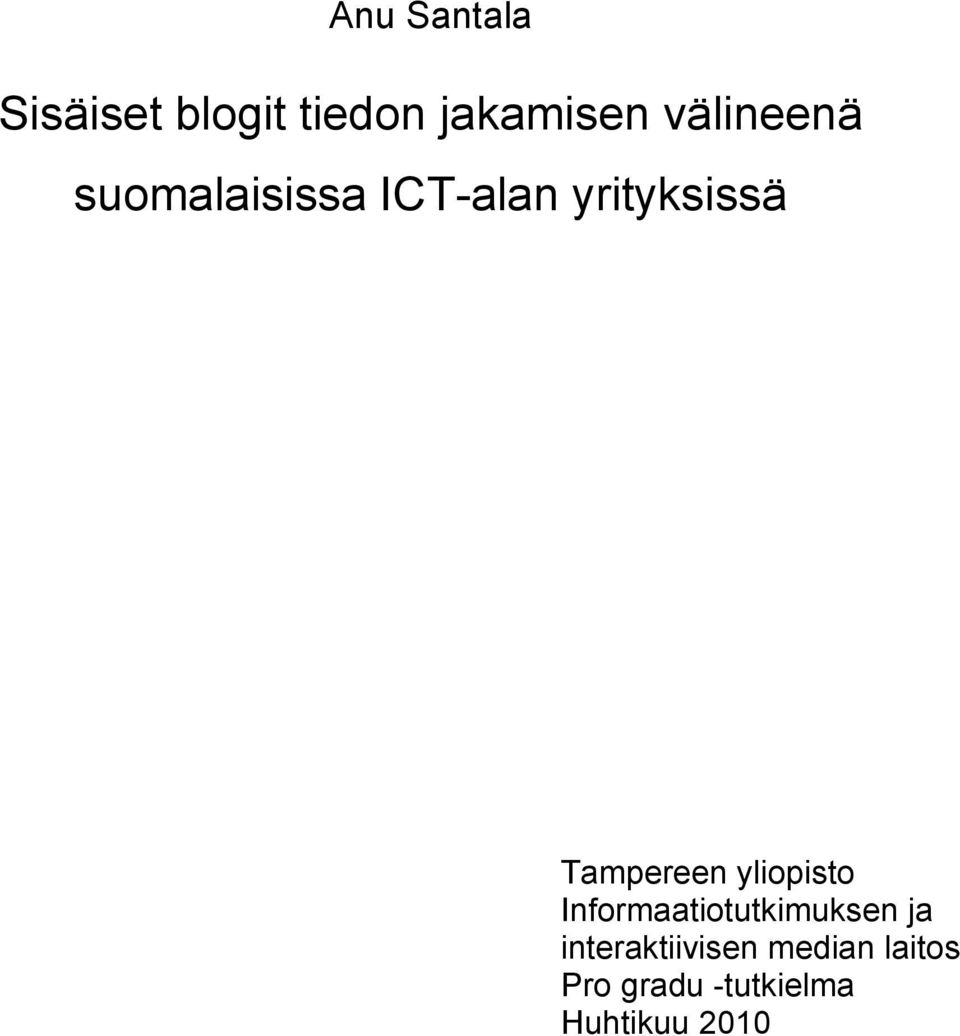 Tampereen yliopisto Informaatiotutkimuksen ja