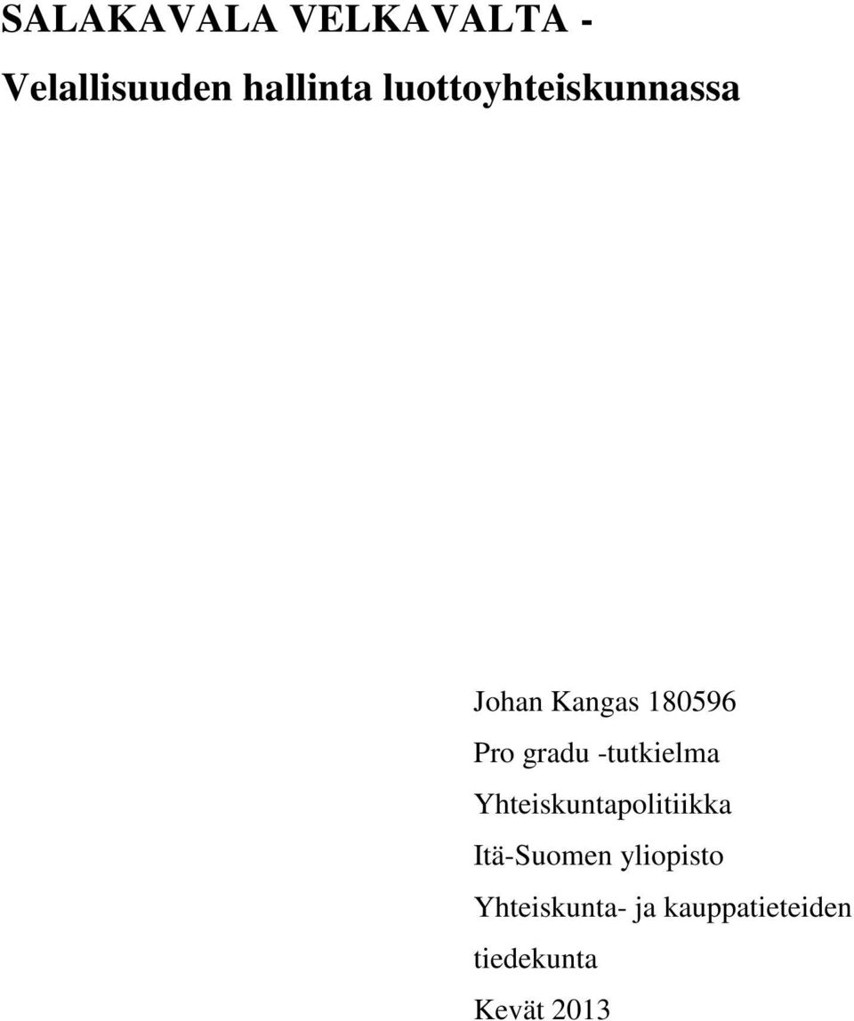 -tutkielma Yhteiskuntapolitiikka Itä-Suomen