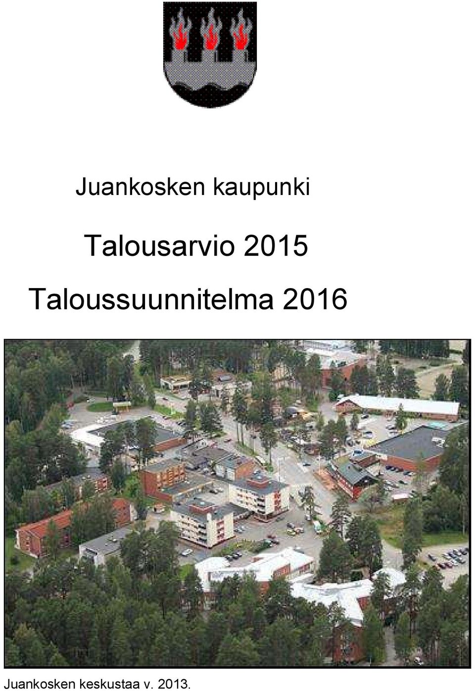 Taloussuunnitelma 2016