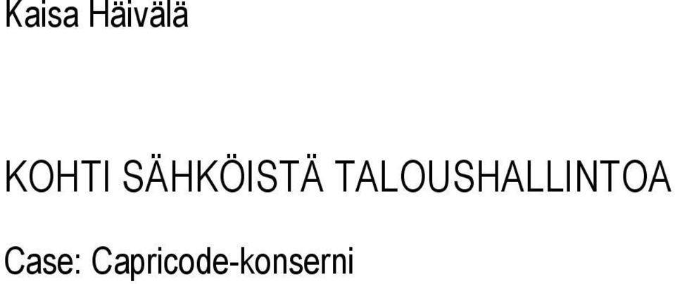 TALOUSHALLINTOA