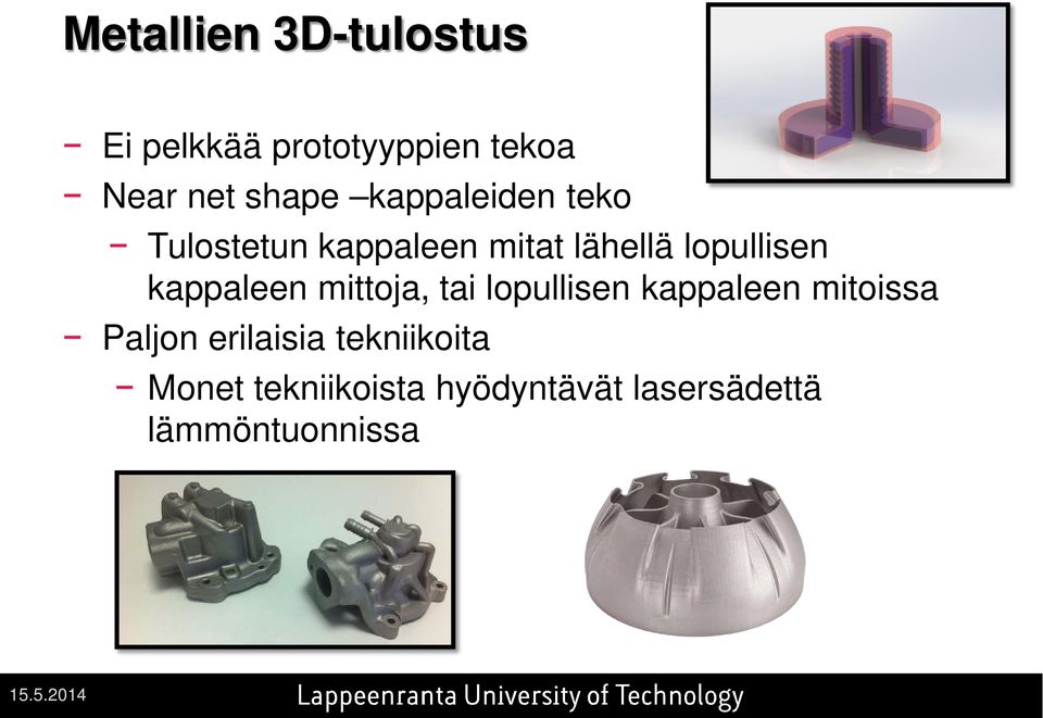 kappaleen mittoja, tai lopullisen kappaleen mitoissa Paljon