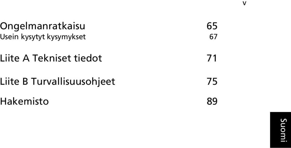 Tekniset tiedot 71 English