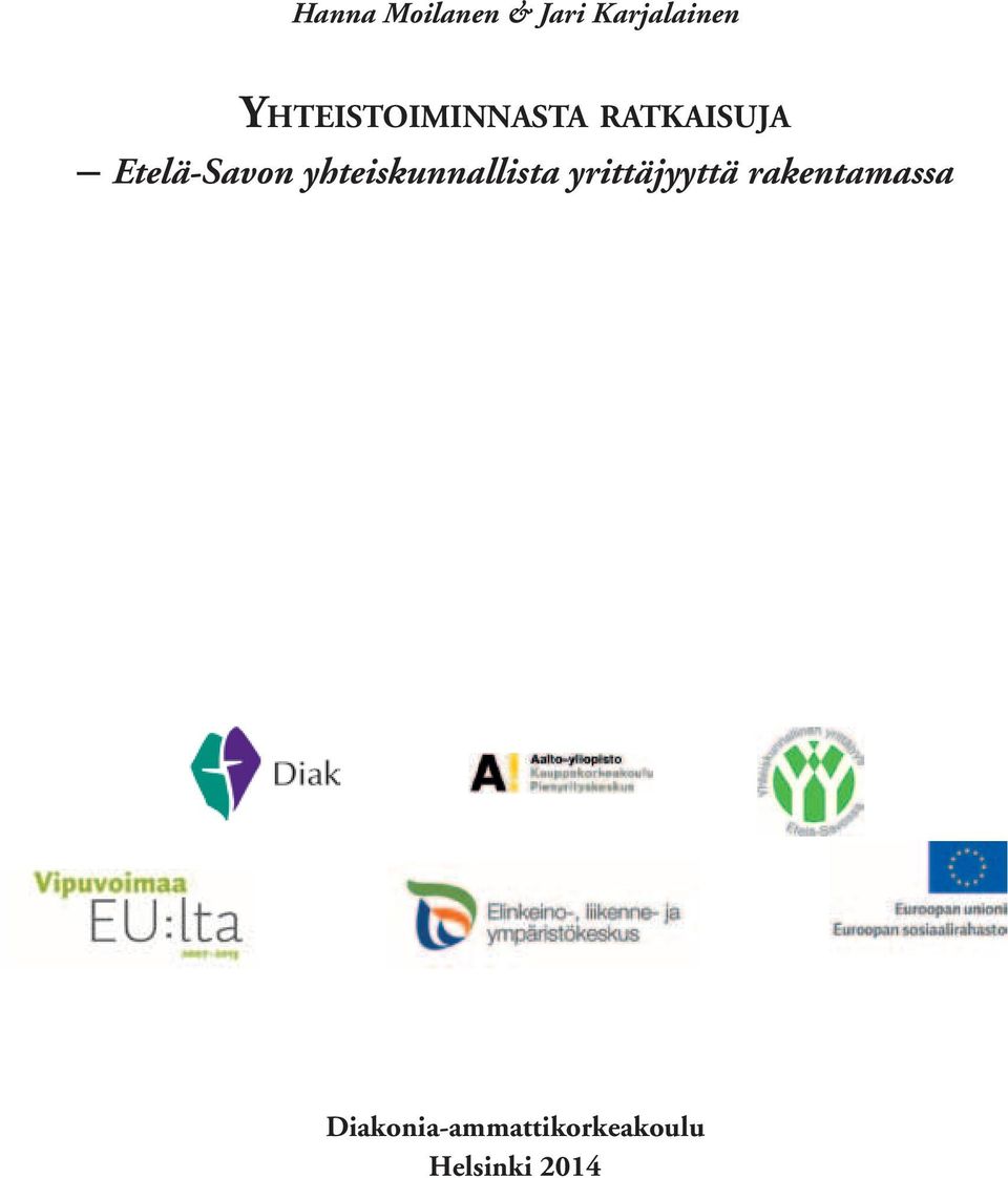 yhteiskunnallista yrittäjyyttä