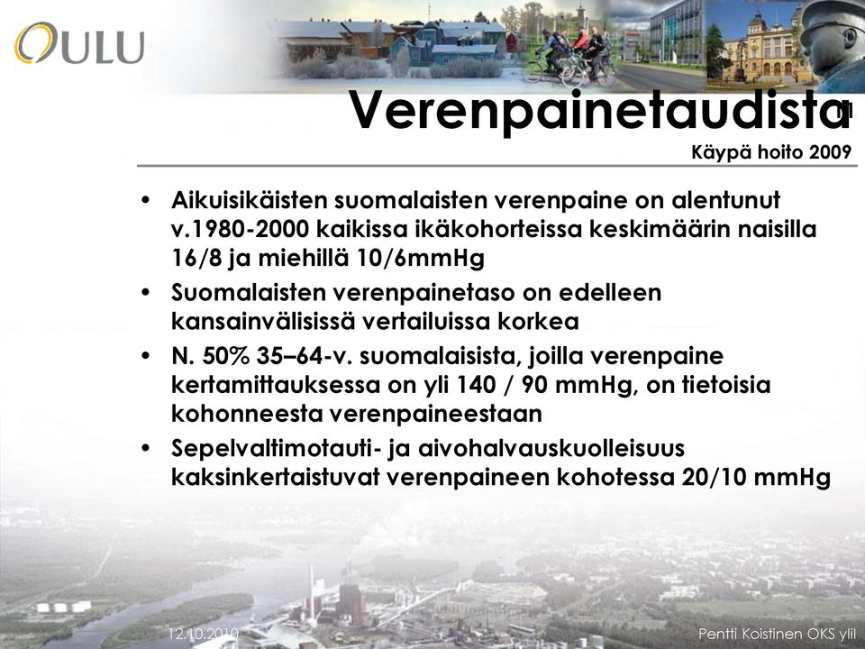 kansainvälisissä vertailuissa korkea N. 50% 35 64-v.