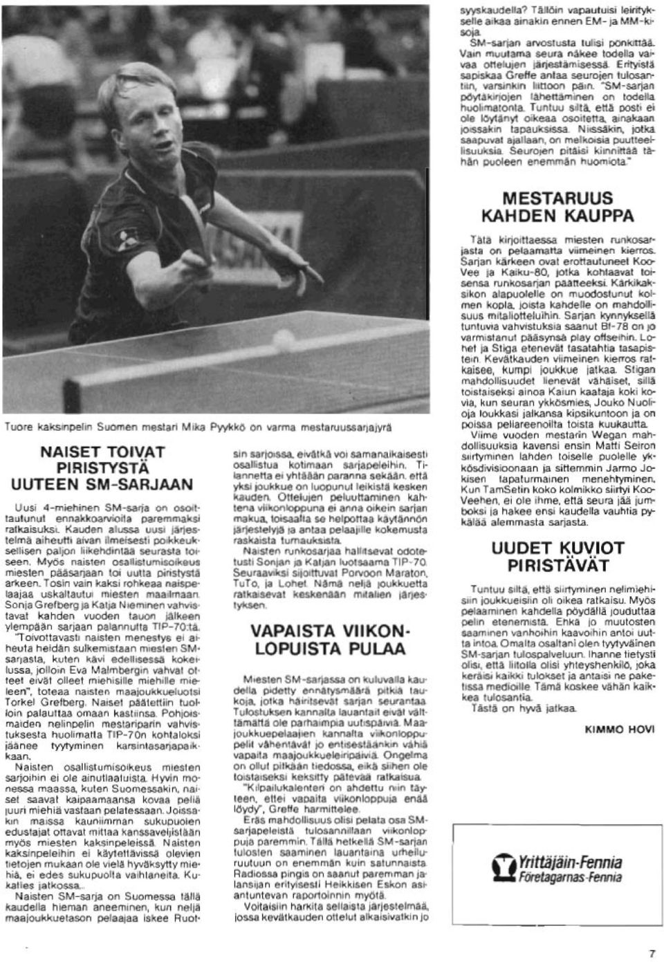 Tuntuu siltä, että posti ei ole löytänyt oikeaa osoitetta, ainakaan joissakin tapauksissa. Niissäkin, jotka saapuvat ajallaan, on melkoisia puutteellisuuksia.