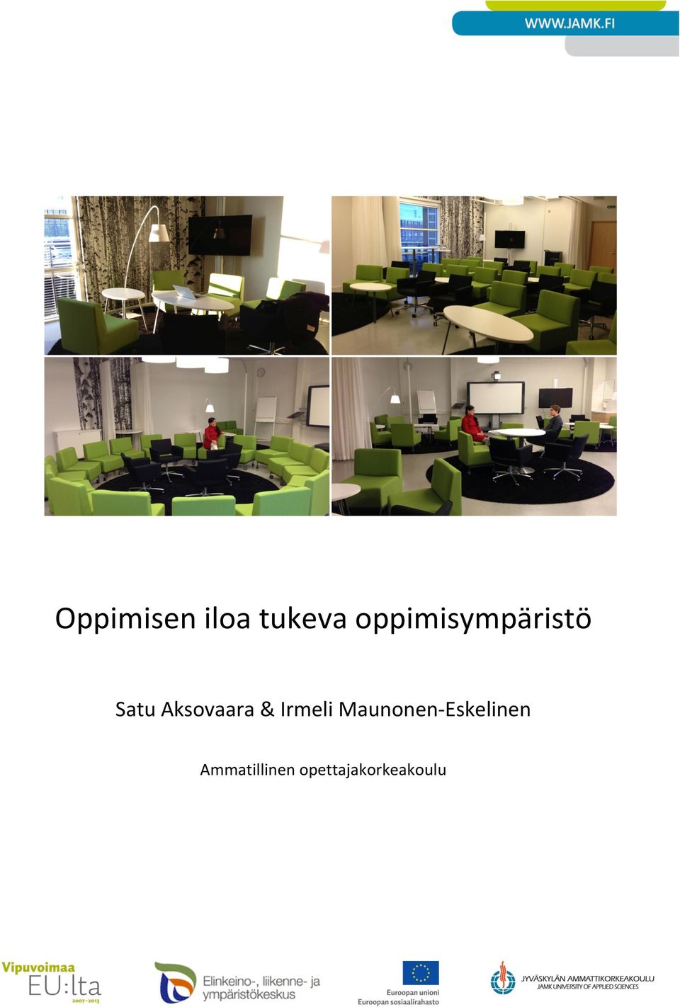 Aksovaara & Irmeli Maunonen-