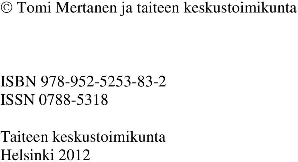 978-952-5253-83-2 ISSN