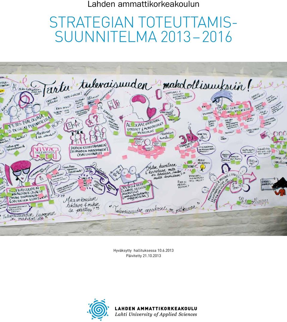 SUUNNITELMA 2013 2016