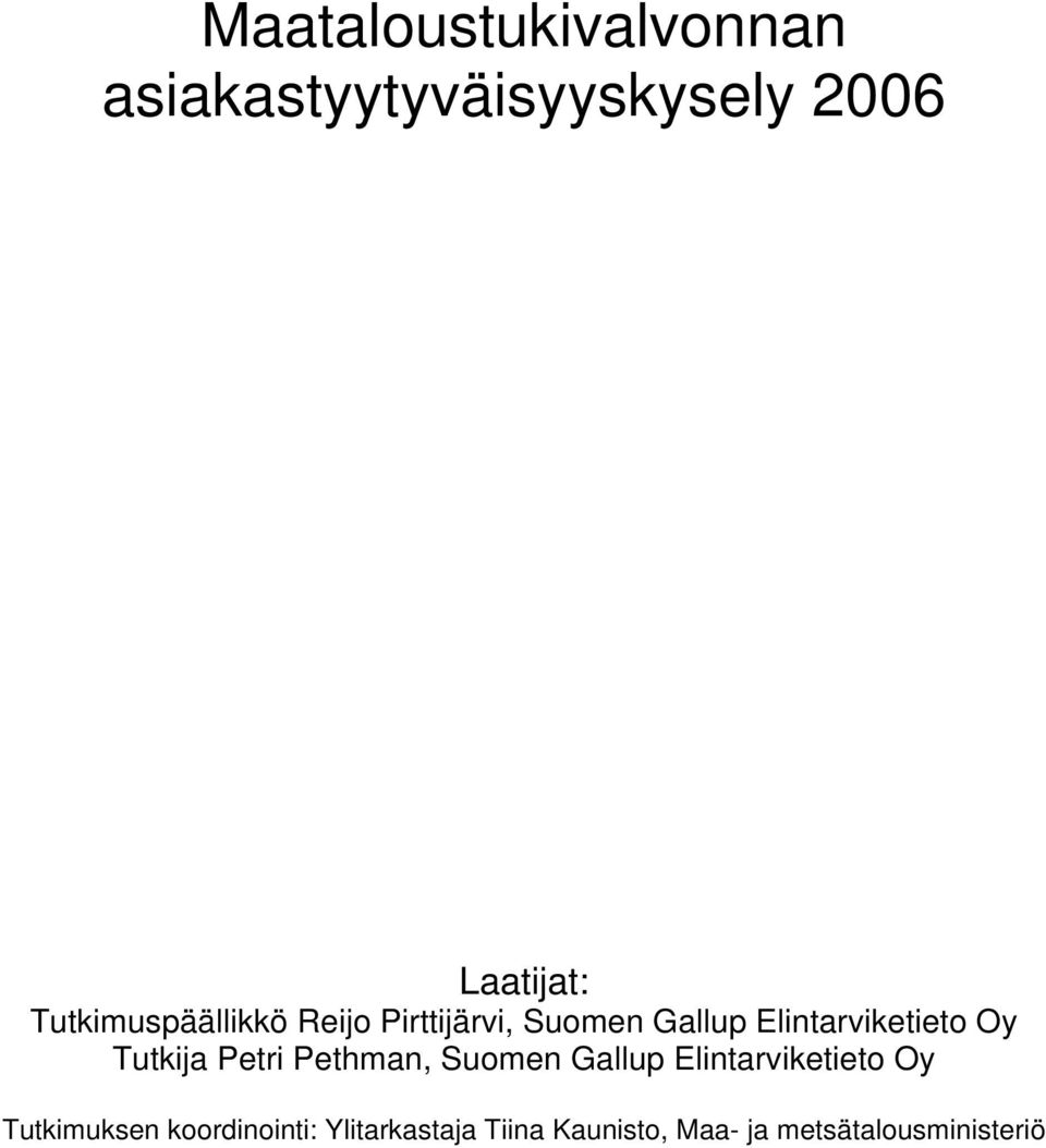 Oy Tutkija Petri Pethman, Suomen Gallup Elintarviketieto Oy