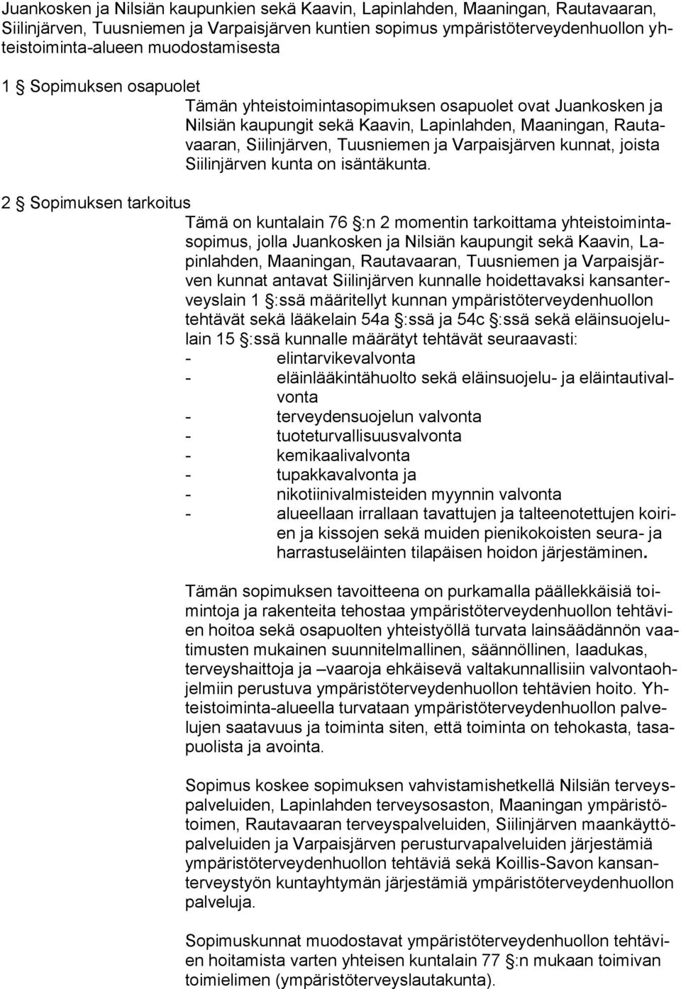 Varpaisjärven kunnat, joista Siilinjärven kunta on isäntäkunta.