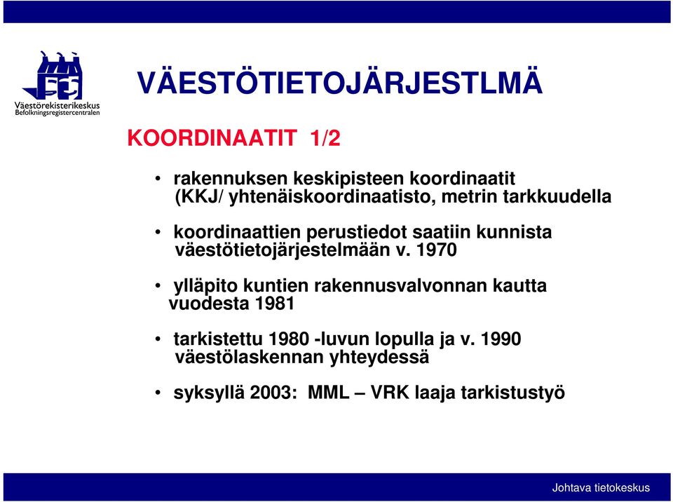 väestötietojärjestelmään v.