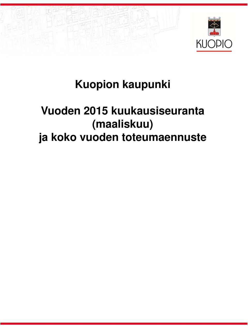 kuukausiseuranta