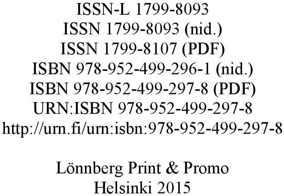 ) ISBN 978-952-499-297-8 (PDF) URN:ISBN