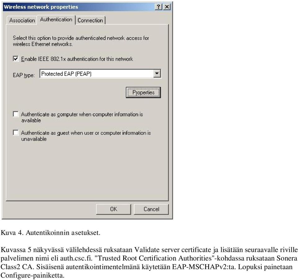 seuraavalle riville palvelimen nimi eli auth.csc.fi.