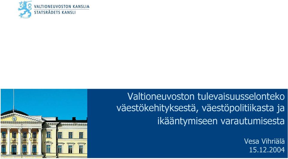 väestökehityksestä,