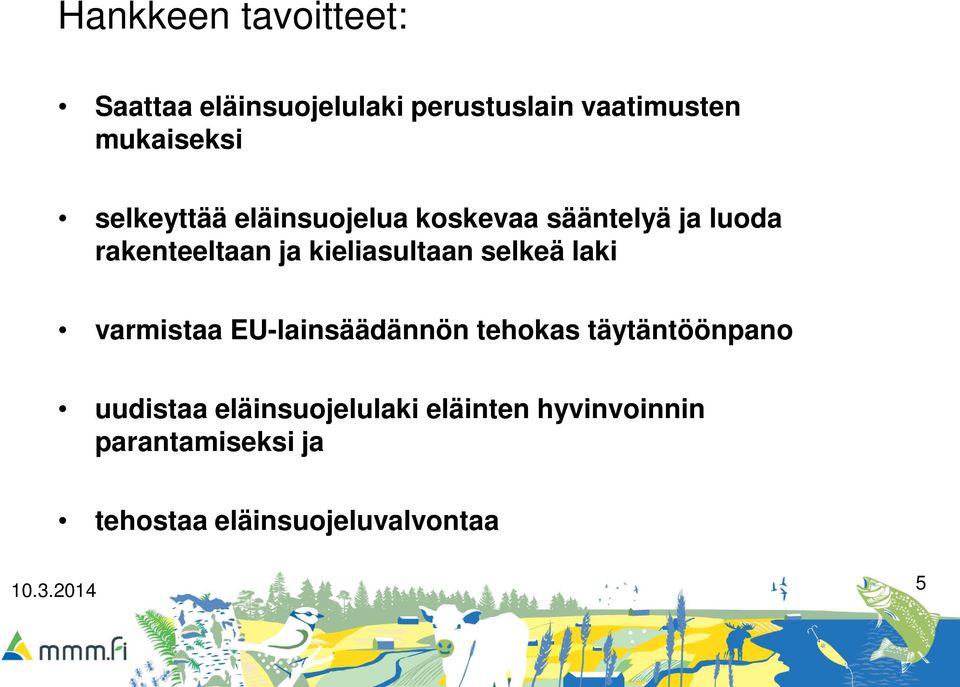 kieliasultaan selkeä laki varmistaa EU-lainsäädännön tehokas täytäntöönpano