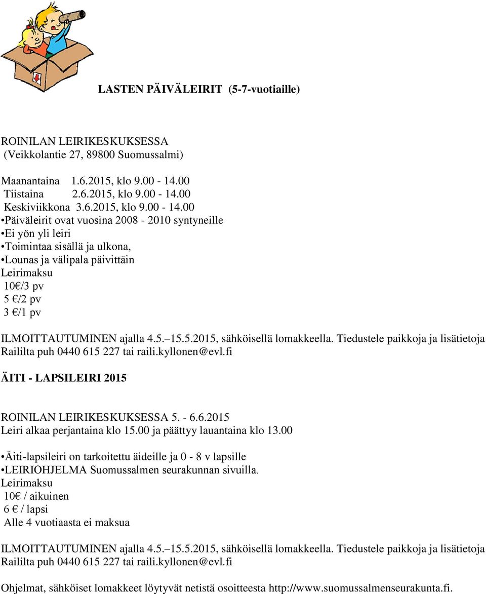 00 Keskiviikkona 3.6.2015, klo 9.00-14.