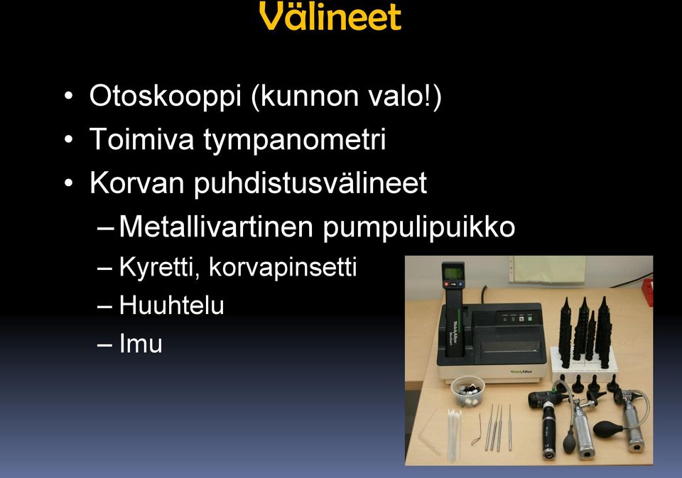 puhdistusvälineet Metallivartinen