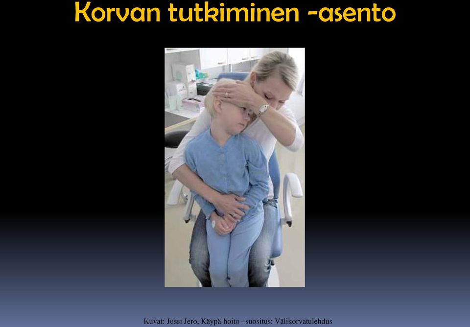 Jero, Käypä hoito