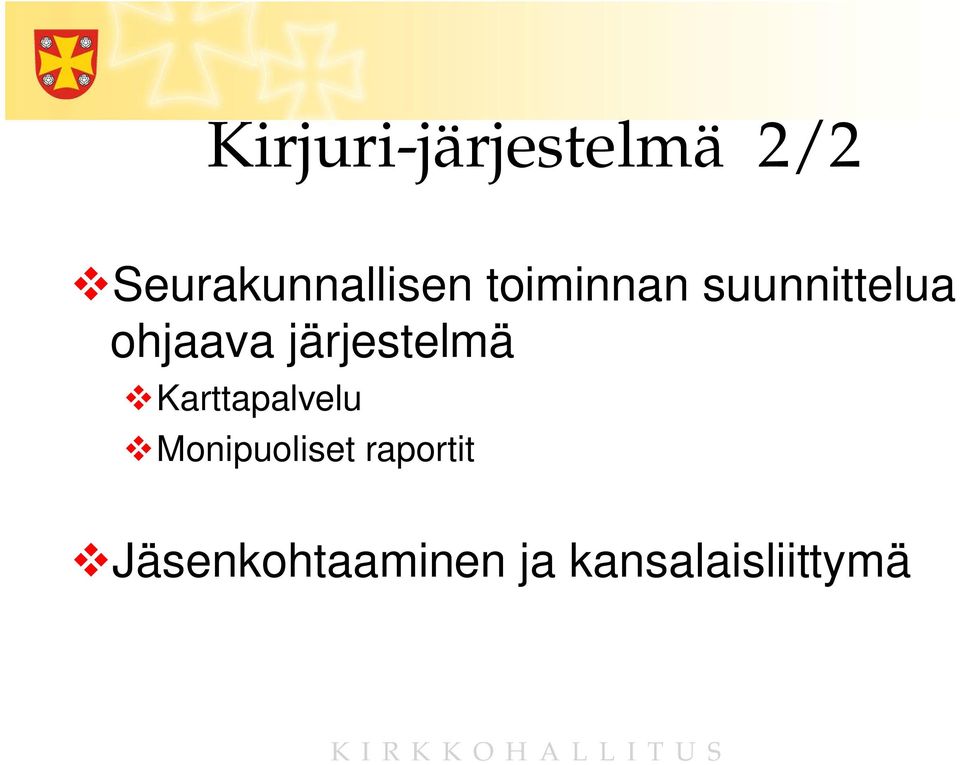 ohjaava järjestelmä Karttapalvelu