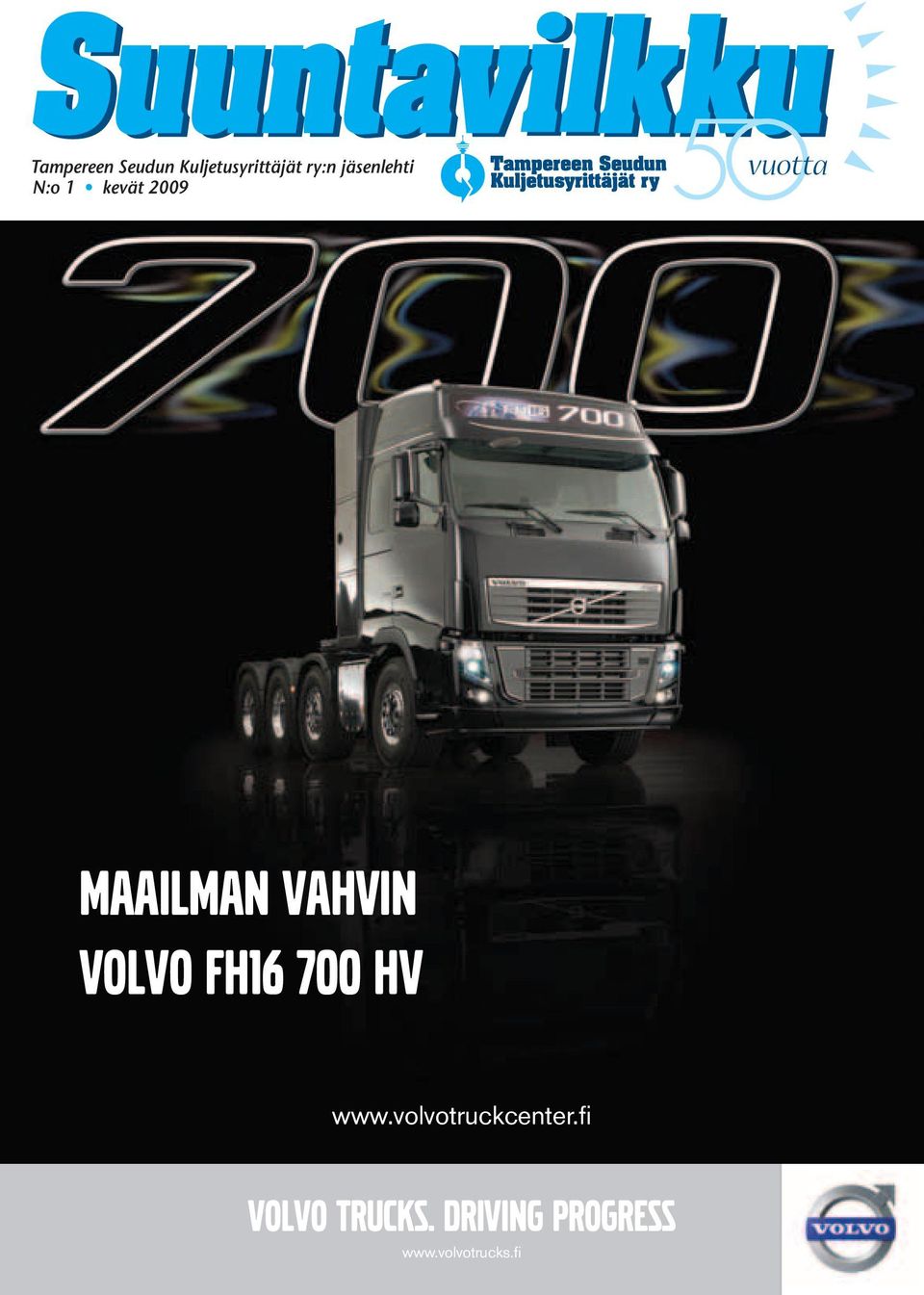 vahvin volvo fh16 700 hv www.volvotruckcenter.