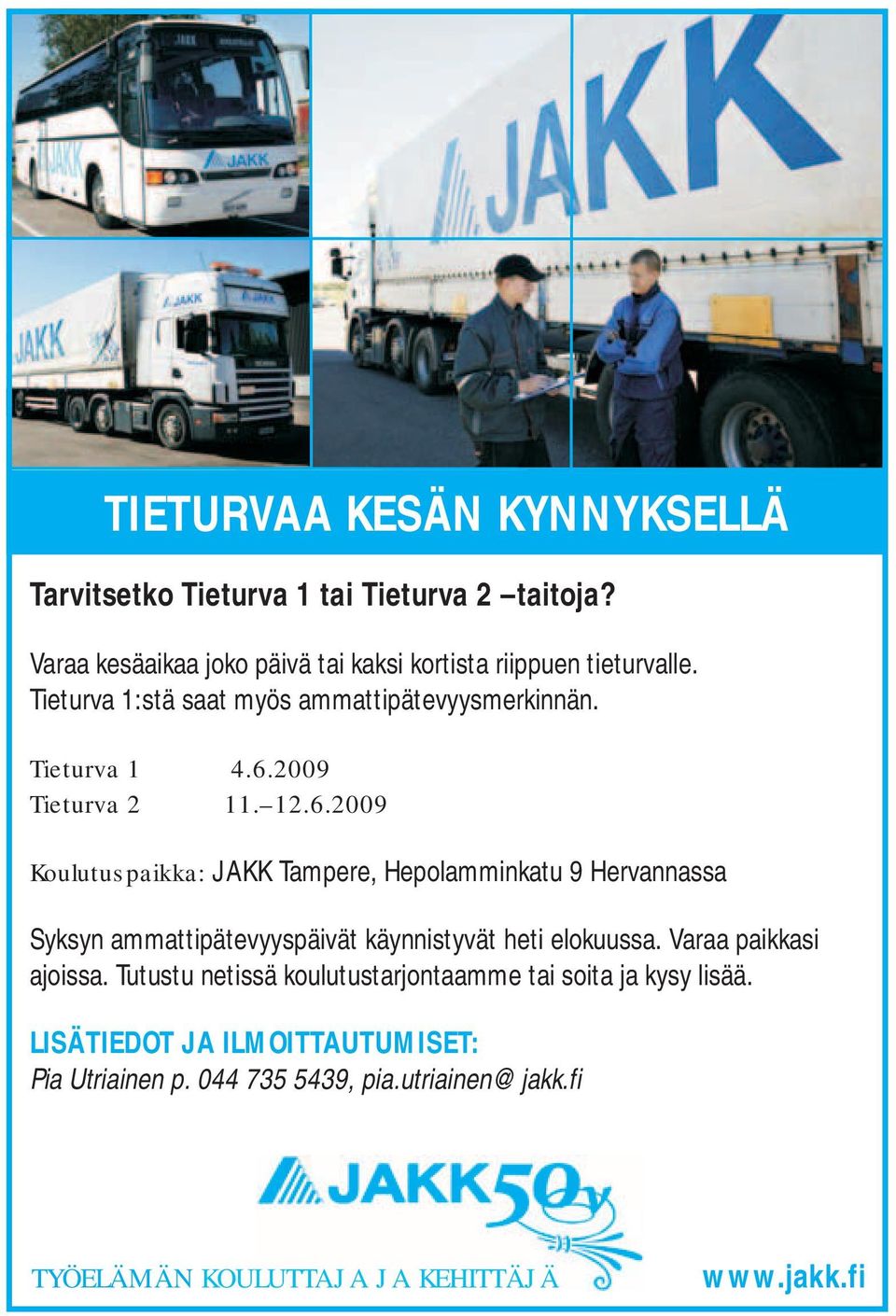 2009 Tieturva 2 11. 12.6.