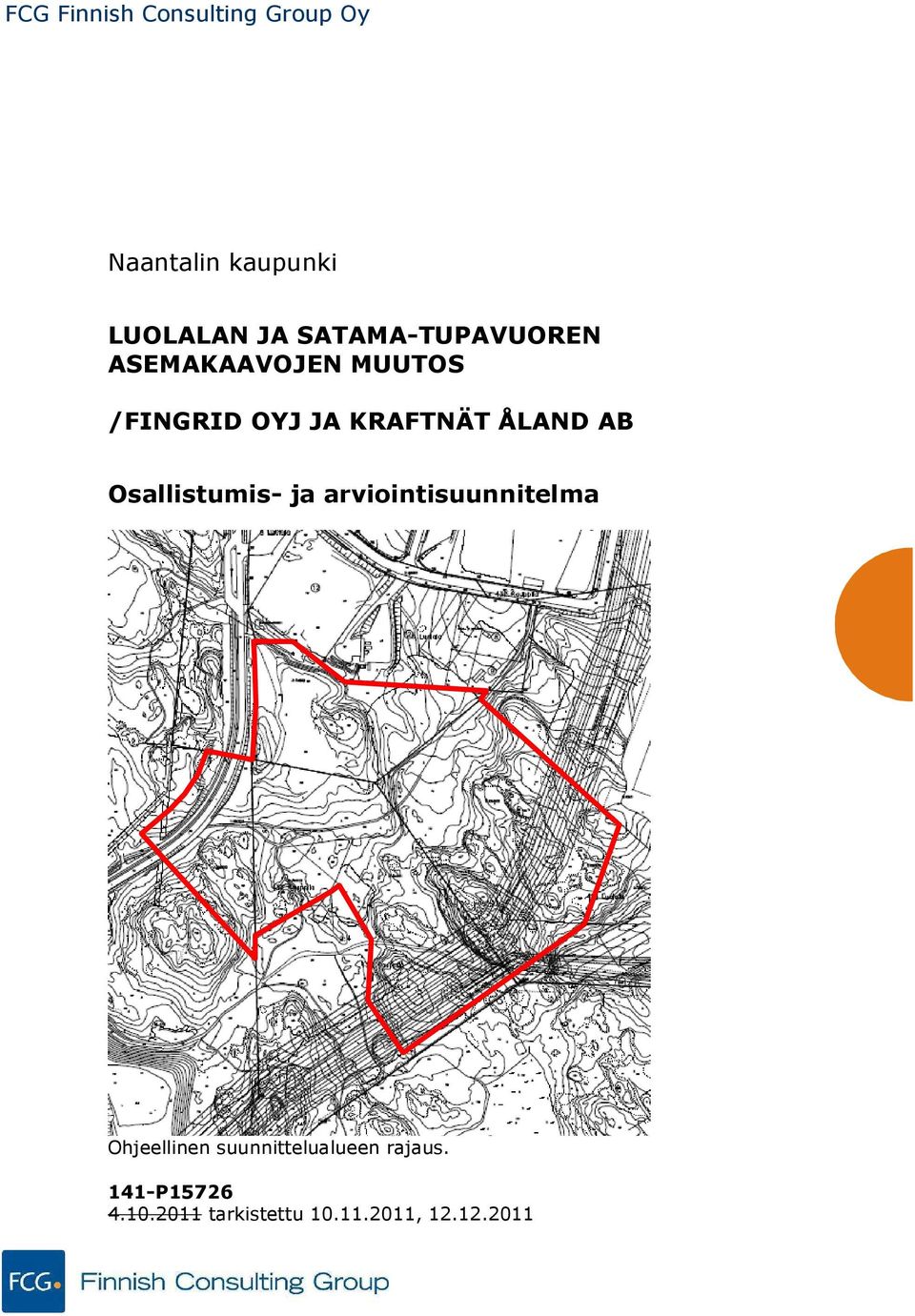 ÅLAND AB Osallistumis- ja arviointisuunnitelma Ohjeellinen