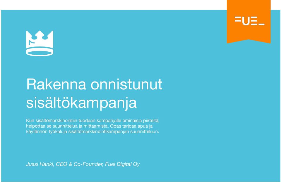 Opas tarjoaa apua ja käytännön työkaluja