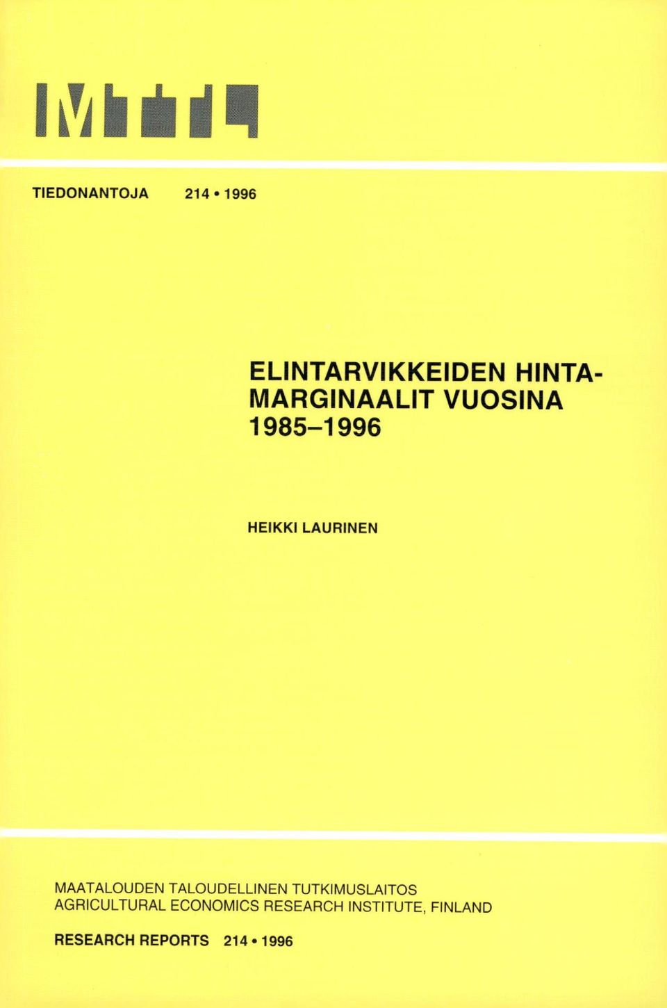 MARGINAALIT VUOSINA 1985-1996 HEIKKI LAURINEN