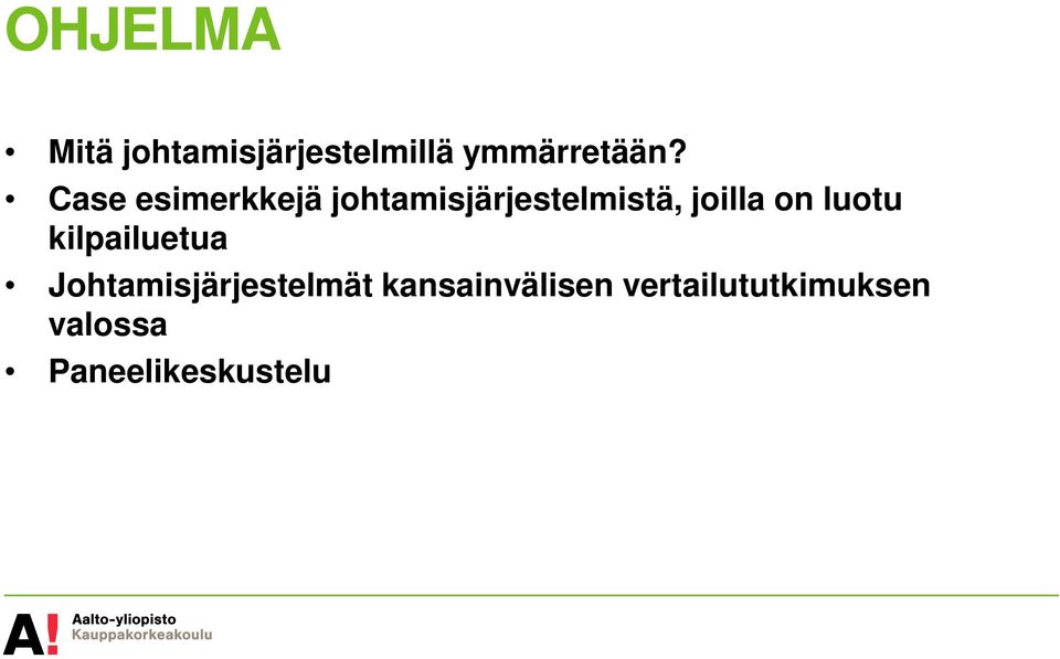 on luotu kilpailuetua Johtamisjärjestelmät