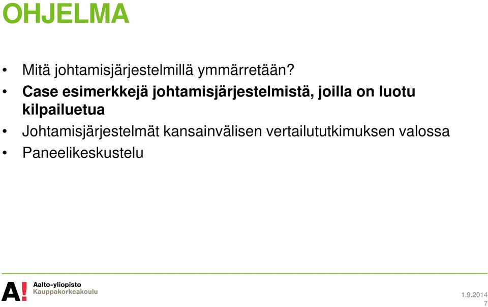 luotu kilpailuetua Johtamisjärjestelmät