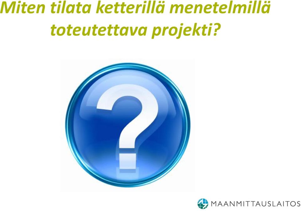 menetelmillä