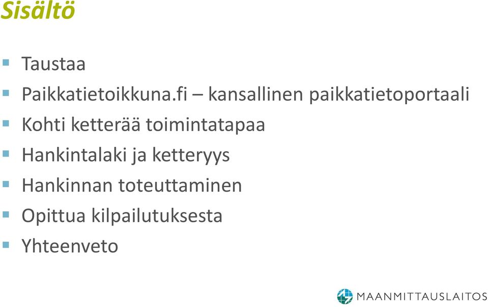 ketterää toimintatapaa Hankintalaki ja