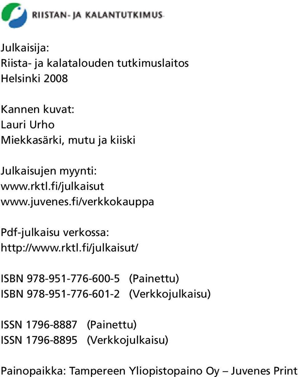 fi/verkkokauppa Pdf-julkaisu verkossa: http://www.rktl.