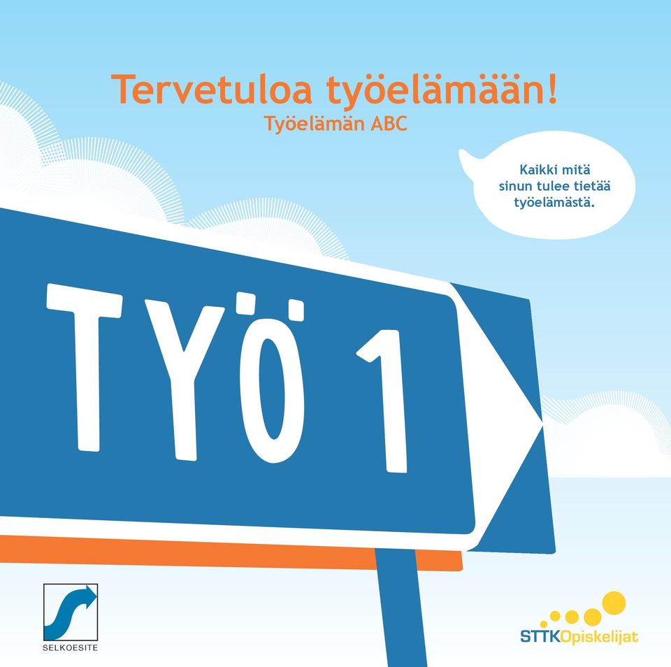 mitä sinun tulee