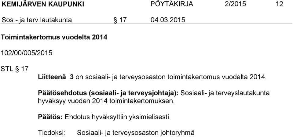 toimintakertomus vuodelta 2014.
