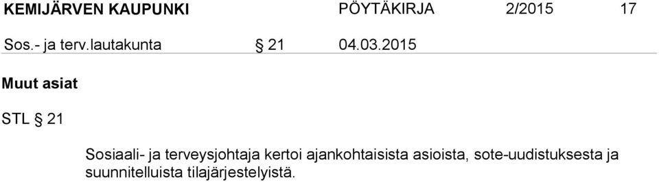 2015 Muut asiat STL 21 Sosiaali- ja terveysjohtaja