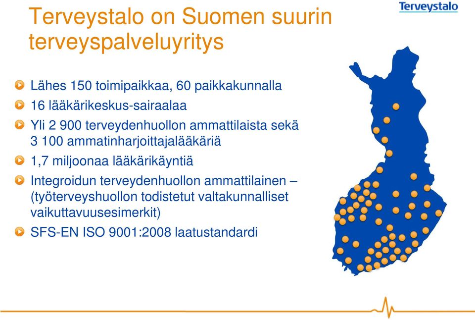 ammatinharjoittajalääkäriä 1,7 miljoonaa lääkärikäyntiä Integroidun terveydenhuollon