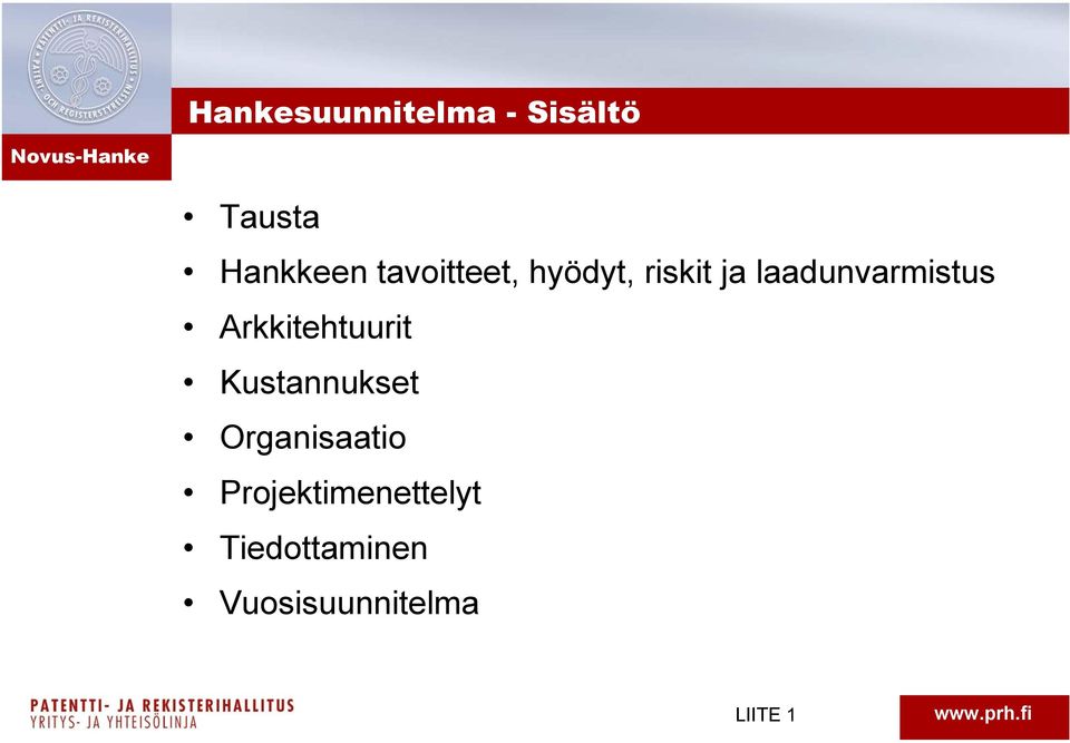 laadunvarmistus Arkkitehtuurit Kustannukset